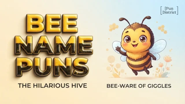 bee name puns
