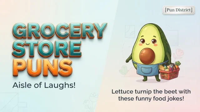 grocery store puns