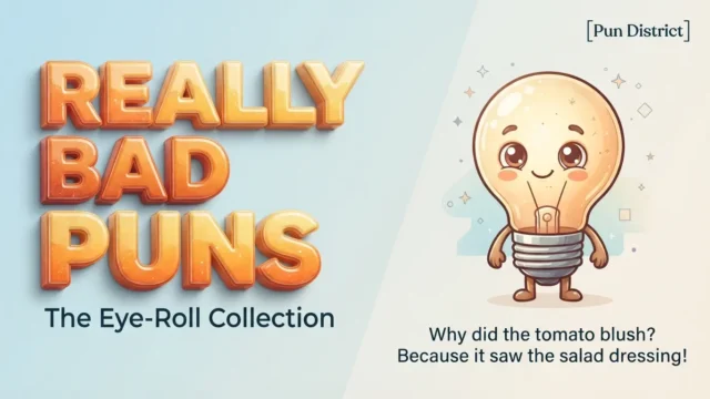 really bad puns