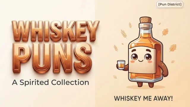 whiskey puns