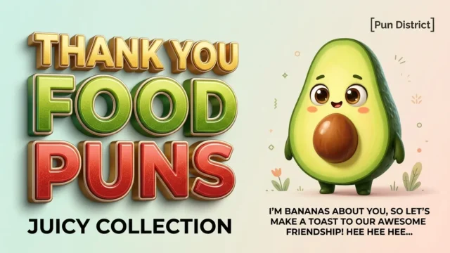 thank you food puns
